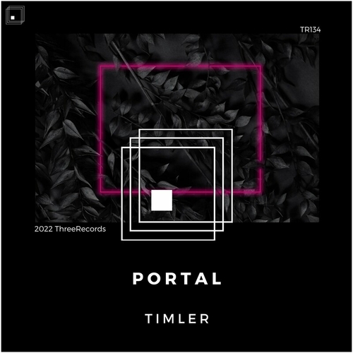 TIMLER - Portal [TR134]